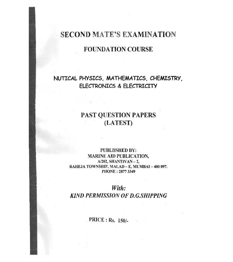 Second Mate Foundation Course Nautical Physics Mathematics Chemistry Electronics & Electricity
