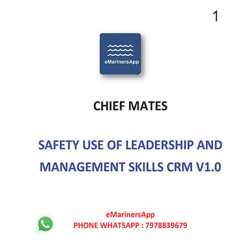 Safety Use of Leadership And Managerial skills CRM V1.0 (32) Phase I Notes