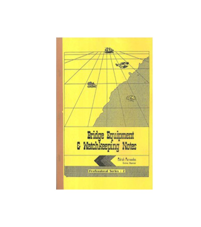 Bridge Equipment & Watchkeeping Notes