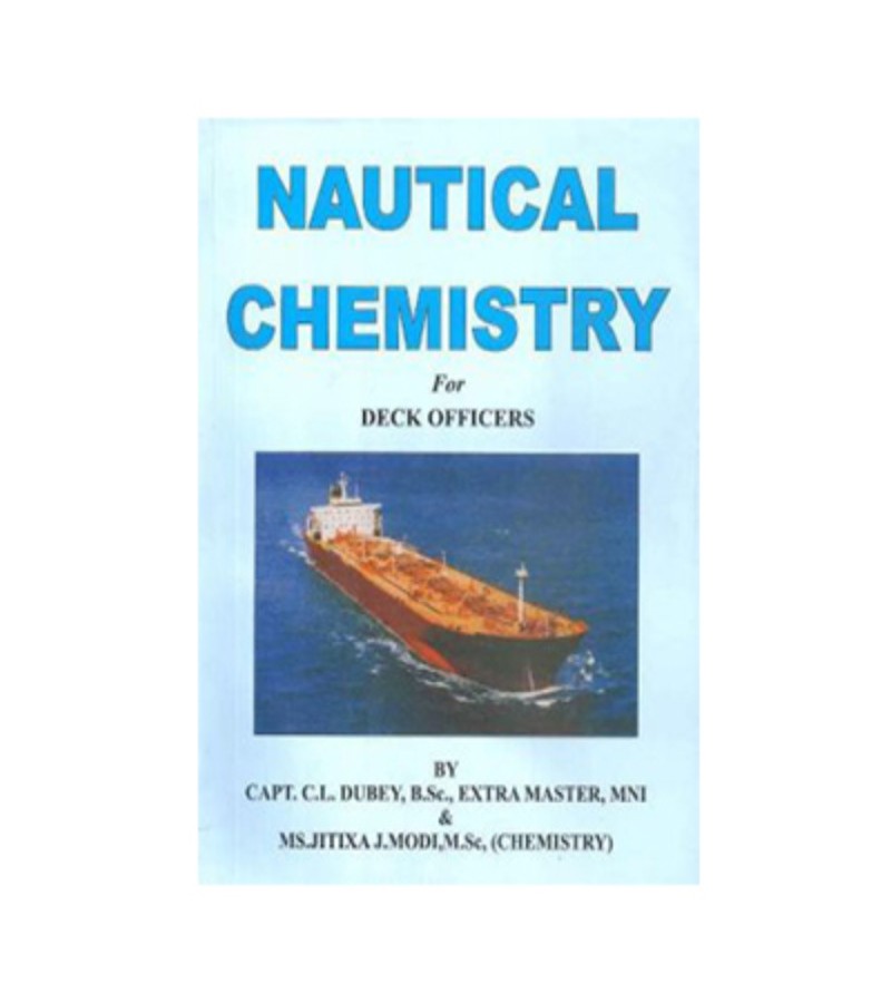 Nautical Chemistry for Deck Officers